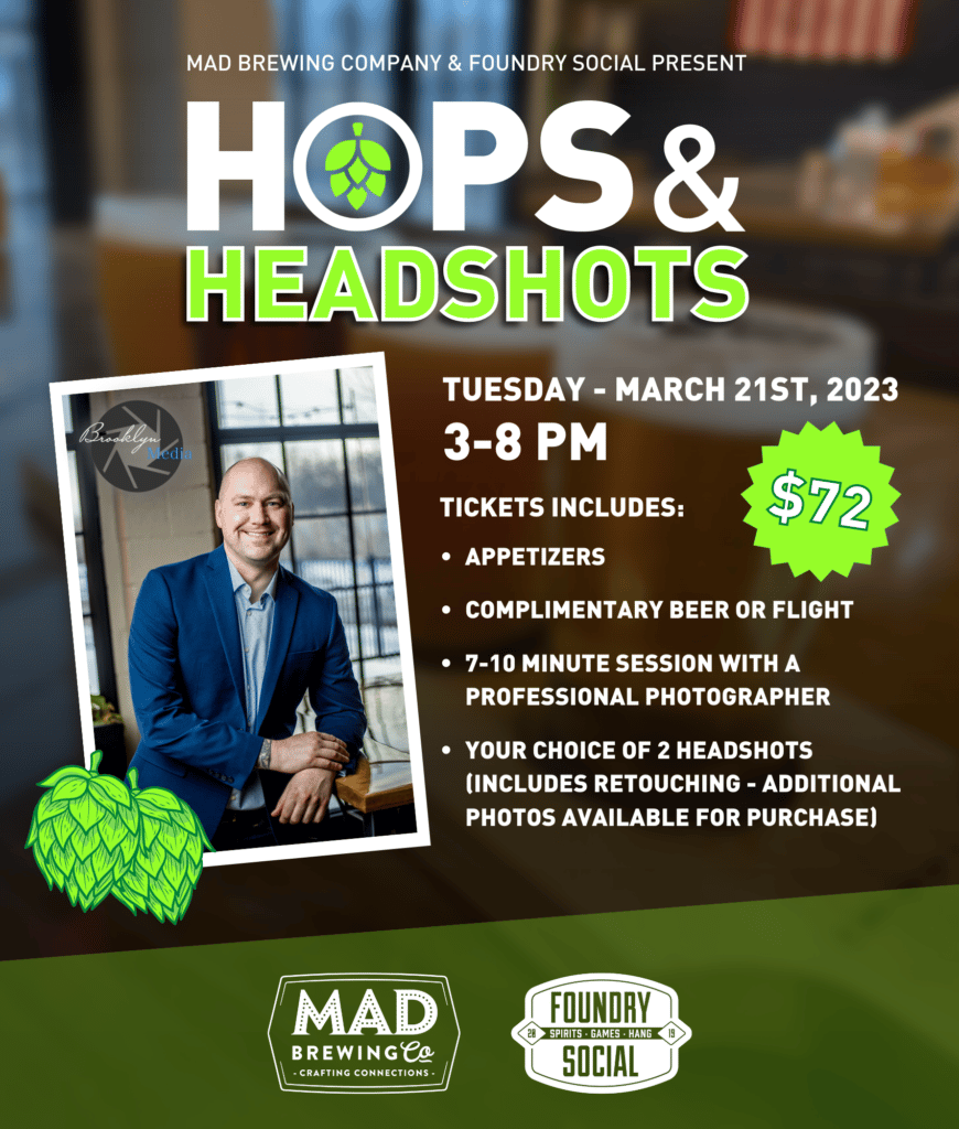 Hops & Headshots, presented by MAD Brewing Company & Foundry Social in Medina, OH